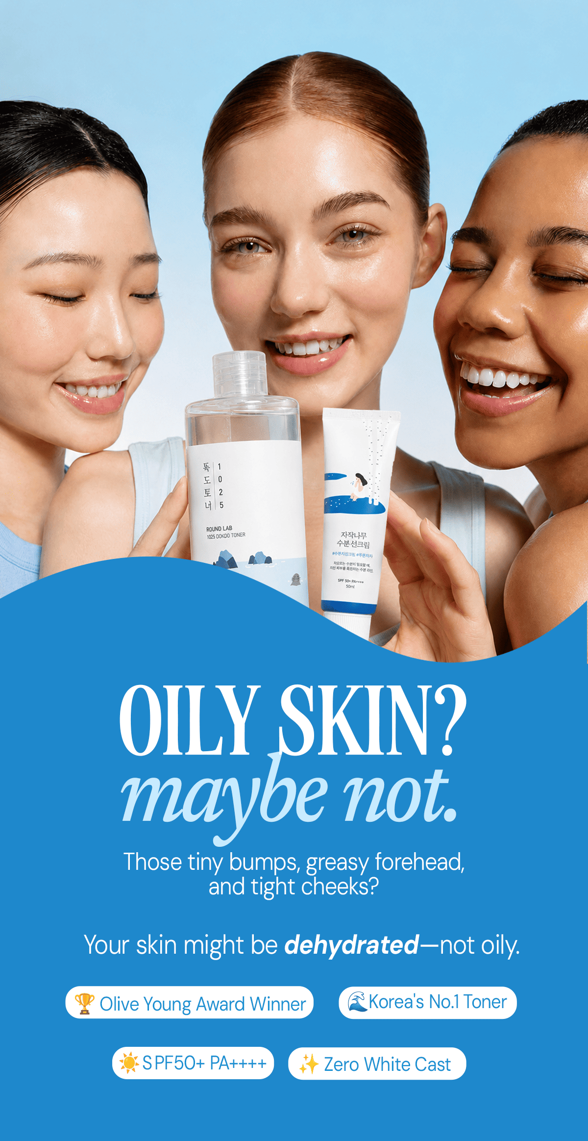Round Lab hydration routine for skin that feels oily but may actually be dehydrated