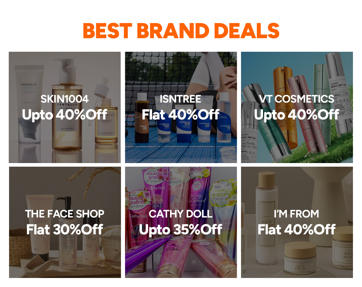 Best brand deals from SKIN1004, Isntree, VT Cosmetics, The Face Shop, Cathy Doll and I'm From