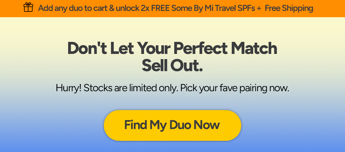Shop best-selling skincare and SPF duos and unlock free Some By Mi travel sunscreens